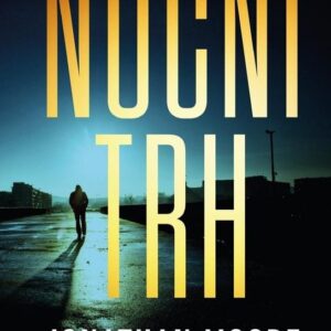 Noční trh (Jonathan Moore) (česky)