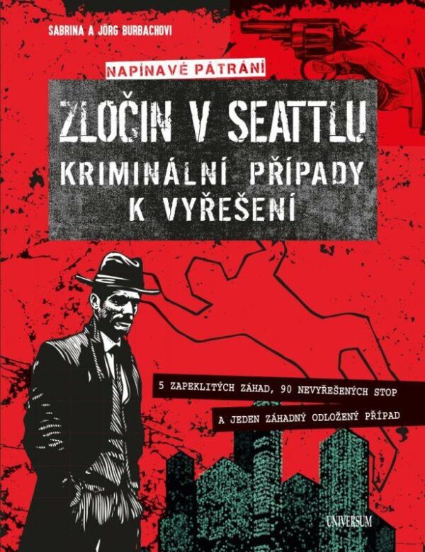 Zločin v Seattlu – kriminální případy k vyřešení (Burbachovi Sabrina a Jörg) (česky)