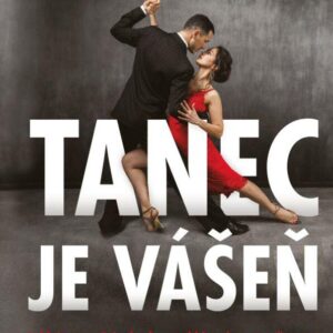 Tanec je vášeň (Jitka Škápíková) (česky)