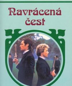 Navrácená čest (Hedwiga Courths-Mahlerová) (česky)