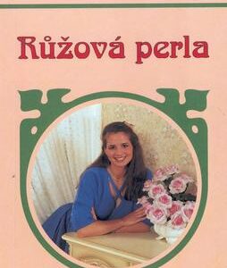 Růžová perla (Hedwiga Courths-Mahlerová) (česky)