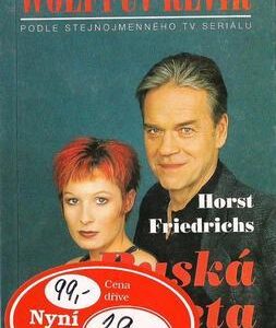 Wolffův revír - Ruská ruleta (Horst Friedrichs) (česky)