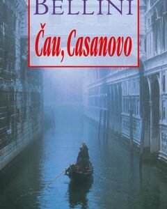 Čau, Casanovo (Umberto Bellini) (česky)