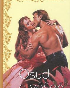 Osud a vášeň (Linda Lael Miller) (česky)
