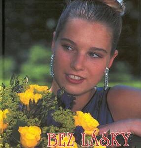 Bez lásky se nevdám (Frieda Mahlerová-Birkner) (česky)