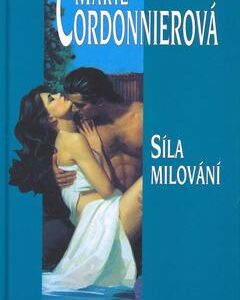 Síla milování (Marie Cordonnierová) (česky)