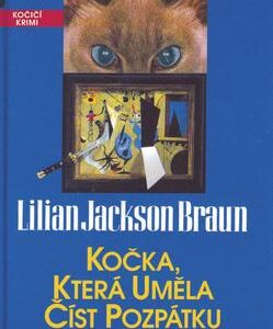 Kočka, která uměla číst pozpátku (Lilian Jackson Braun) (česky)