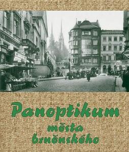 Panoptikum města brněnského (Jiří Sequens) (česky)