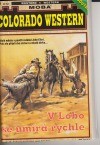 V Lobo se umírá rychle (John Kirby) (česky)