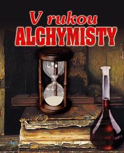 V rukou alchymisty (Richard Dübell) (česky)