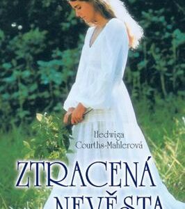 Ztracená nevěsta (H.C. Mahlerová) (česky)
