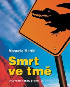 Smrt ve městě - O´Connorův čtvrtý případ (Manuela Martini) (česky)