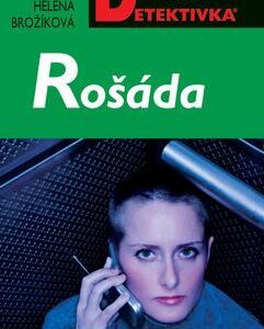 Rošáda (Helena Brožíková) (česky)