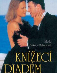Knížecí diadém (Frieda Birkner-Mahler) (česky)