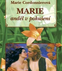 Marie - anděl v pokušení (Marie Cordonnierová) (česky)
