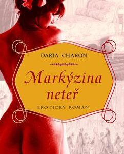 Markýzina neteř (Charon Daria) (česky)