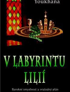 V labyrintu lilií (Youkhana, Sargon) (česky)