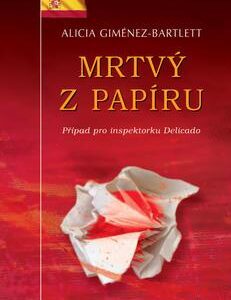 Mrtvý z papíru (Alicia Giménez-Barlett) (česky)