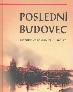Poslední Budovec - Román ze XVII. století (Josef Svátek) (česky)