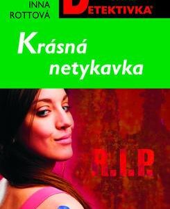 Krásná netýkavka (Inna Rottová) (česky)