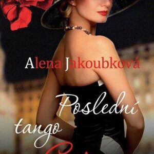 Poslední tango s Carmen (Alena Jakoubková) (česky)