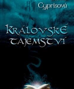 Královské tajemství (Cyprisová Lenka) (česky)