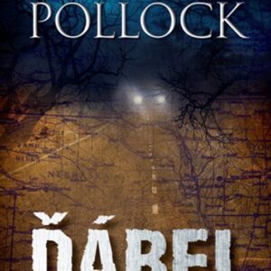 Ďábel - Donald Ray Pollock (Pollock Donald Ray) (česky)
