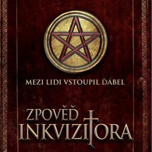 Zpověď inkvizitora (Michael Weber) (česky)