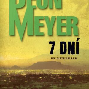 7 dní (Deon Meyer) (česky)