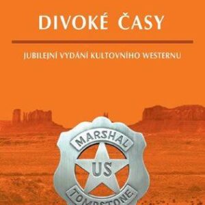 Divoké časy (G.F. Unger) (česky)