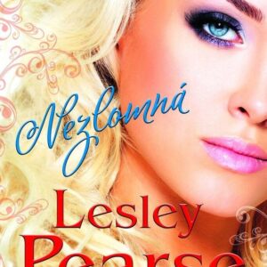 Nezlomná (Lesley Pearse) (česky)