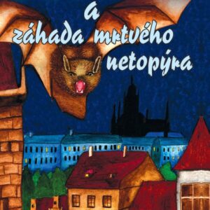 Fiorella a záhada mrtvého netopýra (Vlastimil Vondruška) (česky)
