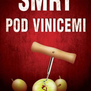 Smrt pod vinicemi (Daniela Mičanová) (česky)