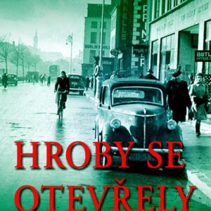 Hroby se otevřely (Benjamin Black) (česky)