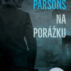 Na porážku (Tony Parsons) (česky)