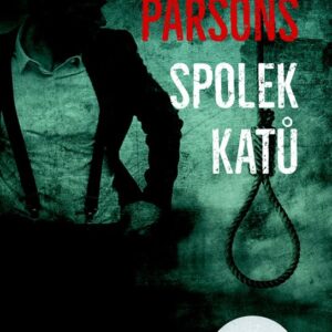 Spolek katů (Tony Parsons) (česky)