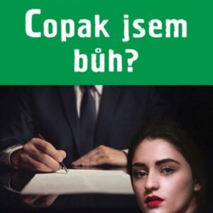 Copak jsem Bůh? (Roman Cílek) (česky)