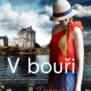 V bouři - Dunmor Castle (2.díl) (Kathryn Taylor) (česky)
