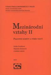 Mezinárodní vztahy II. - Pracovní náměty a výběr textů (česky)