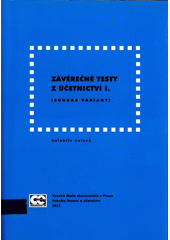 Závěrečné testy z účetnictví I. - Soubor variant (česky)