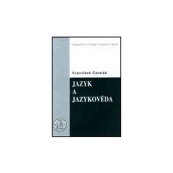 Jazyk a jazykověda (František Čermák) (česky)