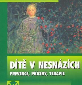 Dítě v nesnázích (Julian Elliott,Maurice Place) (česky)