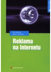 Reklama na Internetu (Petr Stuchlík) (česky)