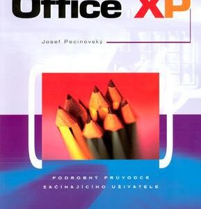 Office XP (Josef Pecinovský) (česky)