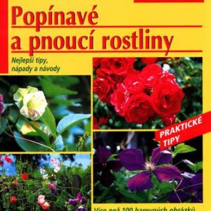 Popínavé a pnoucí rostliny (Peter Himmelhuber) (česky)