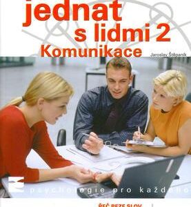 Umění jednat s lidmi 2 (Jaroslav Štěpaník) (česky)