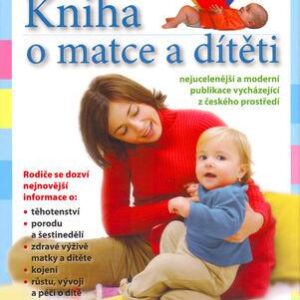 Kniha o matce a dítěti (Martin Gregora) (česky)