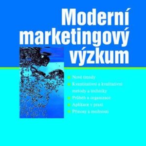 Moderní marketingový výzkum (Kozel Roman) (česky)