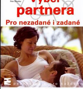 Výběr partnera pro nezadané i zadané (Petr Šmolka) (česky)