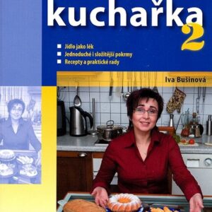 Bezlepková kuchařka 2 (Iva Bušinová) (česky)